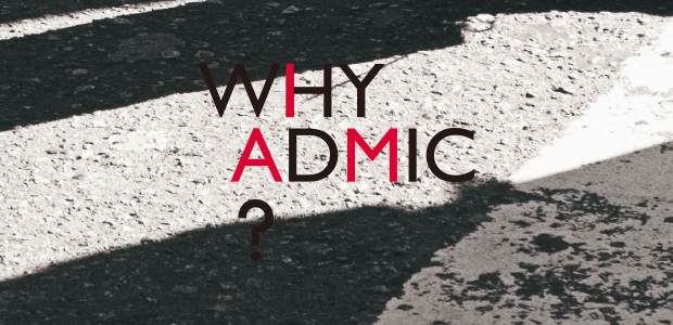 WHY ADMIC?